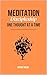 Meditation: Discipleship One Thought at a Time (Discipleship Series Book 2)