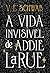 A vida invisível de Addie Larue