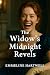 The Widow's Midnight Revels...