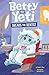 Betty the Yeti Dreads the D...