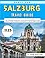 Salzburg Travel Guide 2025:...