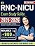 RNC-NICU Exam Study Guide by Colson Ridge