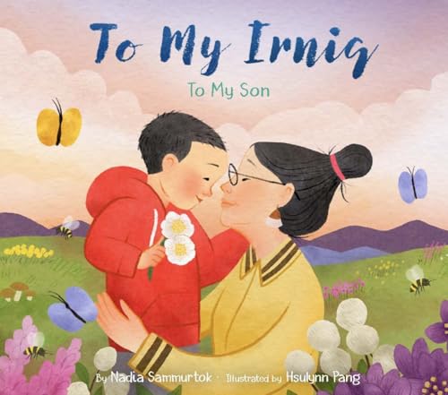 To My Irniq: To My Son (Hardcover)