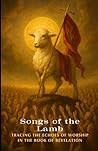 Songs of the Lamb...
