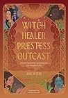 Witch, Healer, Pr...