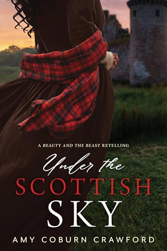 Under the Scottish Sky (Kindle Edition)