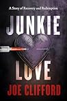 Junkie Love