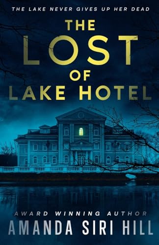 The Lost of Lake Hotel (Paperback)