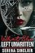 What She Left Unwritten: An...