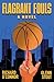 Flagrant Fouls by Richard O'Connor
