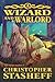 A Wizard and a Warlord (Chronicles of the Rogue Wizard)
