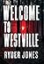 Welcome To Westville