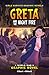 Greta and the Night Fire (G...