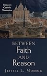 Between Faith and...