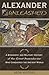 Alexander Unleashed: A Biog...