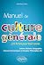 Manuel de culture générale....