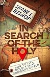 In Search of the ...