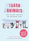 Trash Animals: Th...