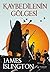 Kaybedilenin Gölgesi by James  Islington