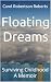 Floating Dreams: Surviving ...
