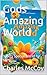 Gods Amazing World: "God's ...