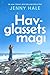 Havglassets magi