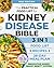 The Practical Food List for Kidney Disease Bible by Mark D. Stanford