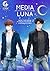UNISTAR: Media Luna Vol.1 [...