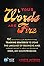 Your Words Are Fire: 10 Culturally Responsive Teaching Strategies to Speak the Language of Belonging and Help Students Learn, Express Ideas, and Solve Problems (Hack Learning Series)
