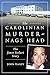 The Carolinian Murder at Nags Head by John Railey