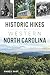 Historic Hikes in Western N...
