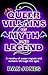 Queer Villains of Myth and Legend: A Revelry of Queer Rogues and Outlaws Through the Ages