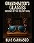Grandmaster's Glasses: DEMO...