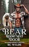 Bear Resort Next Door by KC Wilde