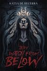 They Watch From B...
