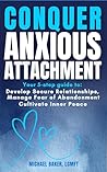 Conquer Anxious A...