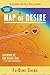 Map of Desire: Blueprint Fo...