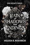 Rain of Shadows a...
