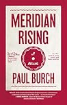 Meridian Rising: ...