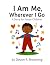 I Am Me, Wherever I Go: A S...