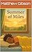 Summer Of Miles (Miles And ...
