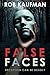 False Faces: Edge of Fear Series — Book 1 (Edge of Fear Trilogy)