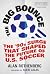 The Big Bounce: The Surge That Shaped the Future of U.S. Soccer