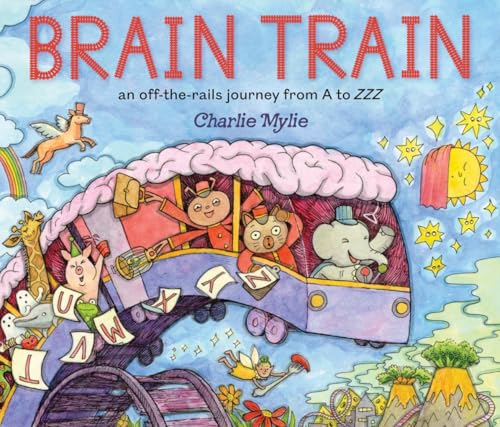 Brain Train: An Off-the-Rails Journey from A to ZZZ (Hardcover)