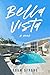 Bella Vista by Adam      Strong
