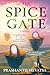 The Spice Gate: A Standalone South Asian Epic Fantasy Where Servitude Sparks a Fight for the World