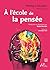 À l'école de la pensée