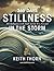 Stillness In The Storm: 365...