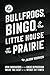 Bullfrogs, Bingo, and the Little House on the Prairie: How Innovators of the Great Depression Made the Best of the Worst of Times (The birth, ... culture in America: 1920s, 1930s, 1940s)