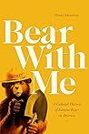 Bear With Me by Daniel Horowitz
